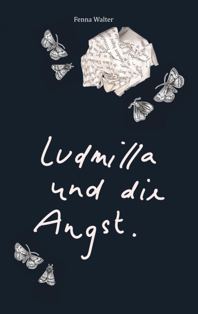 Ludmilla und die Angst - Fenna Walter