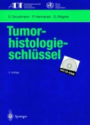 Cover-Bild zum Titel 'Tumor-histologieschlüssel' von 'E. Grundmann, P. Hermanek, G. Wagner'