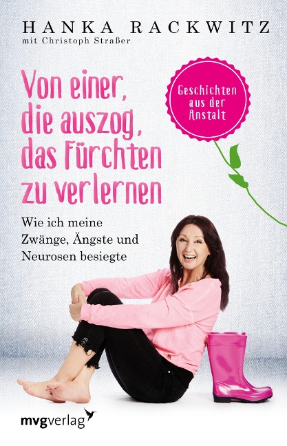 Von einer, die auszog, das Fürchten zu verlernen - Hanka Rackwitz