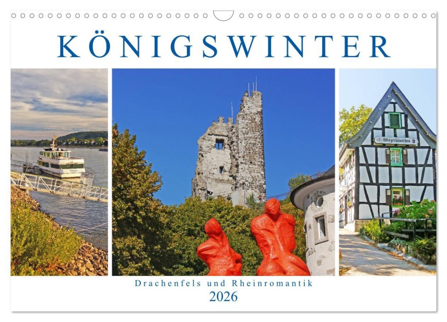 Königswinter. Drachenfels und Rheinromantik (Wandkalender 2026 DIN A3 quer), CALVENDO Monatskalender - Lucy M. Laube