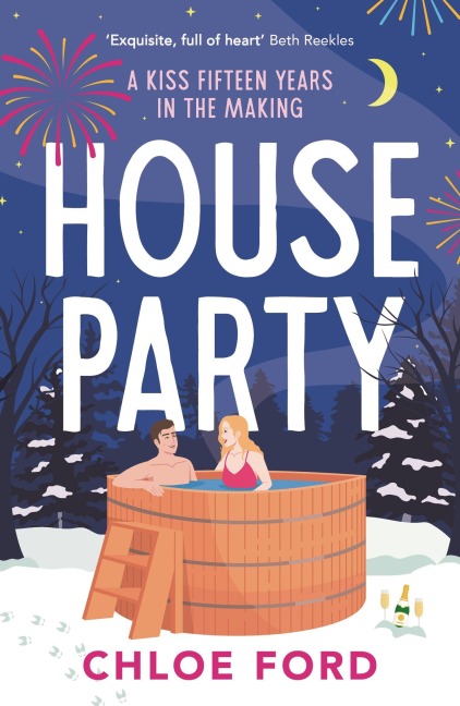 House Party - Chloe Ford
