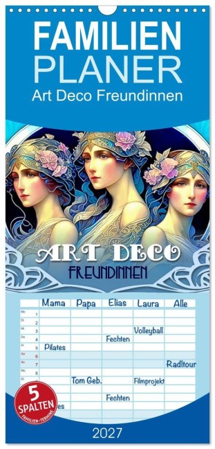 Familienplaner 2027 - Art Deco Freundinnen mit 5 Spalten (Wandkalender, 21 x 45 cm) CALVENDO - Garrulus Glandarius