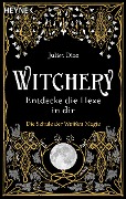 Cover-Bild zum Titel 'Witchery - Entdecke die Hexe in dir' von 'Juliet Diaz'