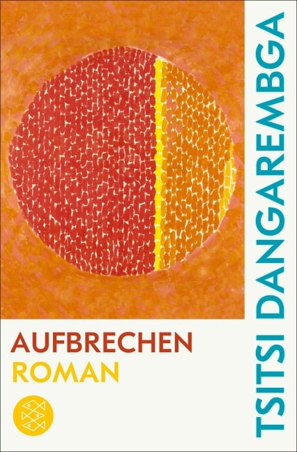 Aufbrechen - Tsitsi Dangarembga