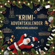 Cover-Bild zum Titel 'Der Krimi-Adventskalender Mönchengladbach' von 'Jakob Hoffmann'