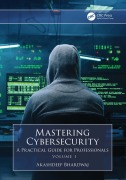 Cover-Bild zum Titel 'Mastering Cybersecurity' von 'Akashdeep Bhardwaj'