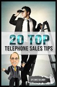 20 Top Telephone Sales Tips - David Salmon