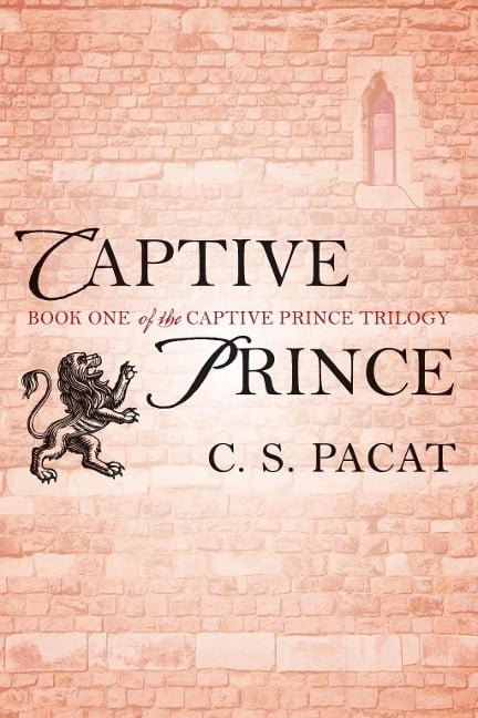Captive Prince - C. S. Pacat