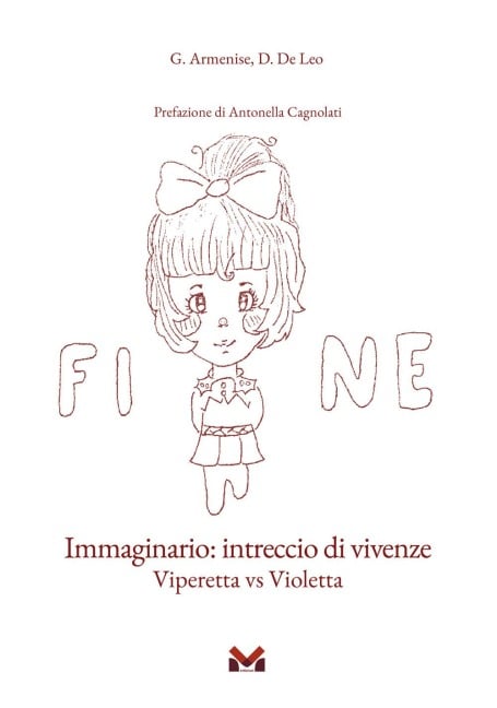 Immaginario: intreccio di vivenze. Viperetta vs Violetta - Gabriella Armenise, Daniela De Leo