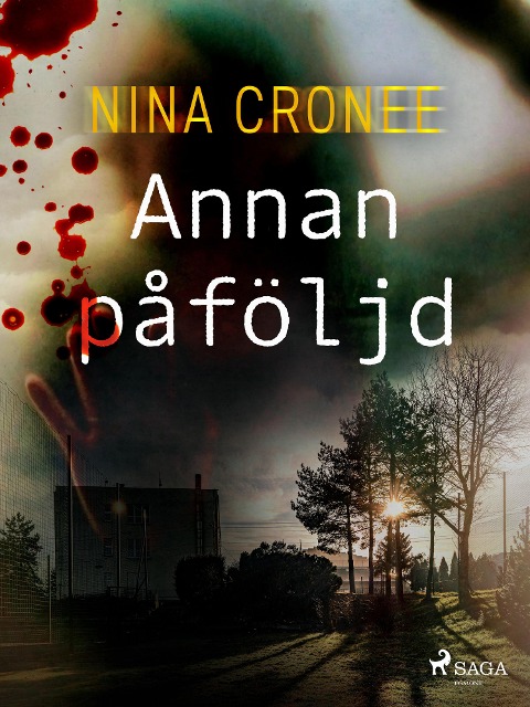 Annan påföljd - Nina Cronee
