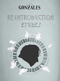 Cover-Bild zum Titel 'Re-Introduction Etudes (CD+Book)' von 'Chilly Gonzales'