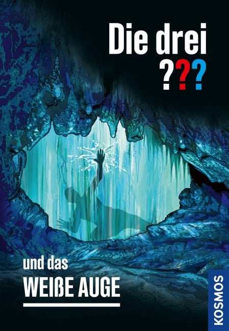 Die drei ??? und das weiße Auge (drei Fragezeichen) - Marco Sonnleitner