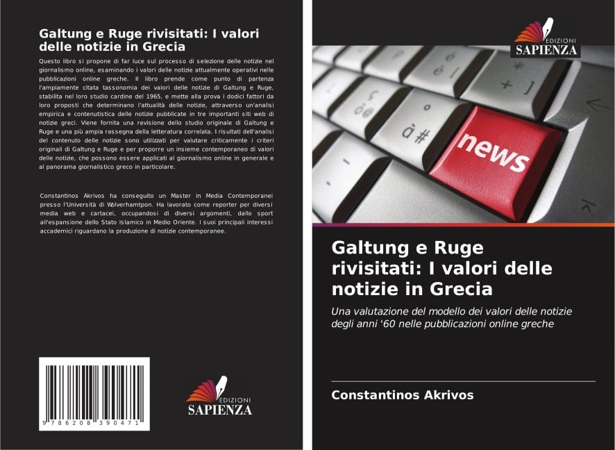 Galtung e Ruge rivisitati: I valori delle notizie in Grecia - Constantinos Akrivos