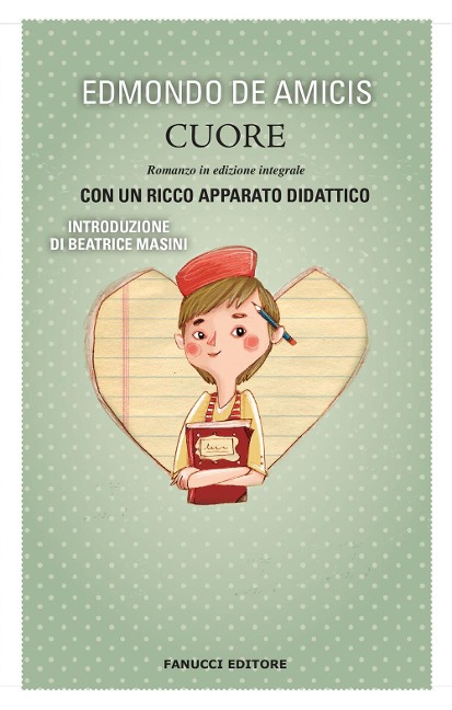Cuore - Edmondo de Amicis