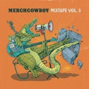 Cover-Bild zum Titel 'Mixtape Vol.3 (Benefiz-Sampler)' von 'Merchcowboy Presents/Various'
