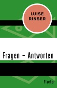Cover-Bild zum Titel 'Fragen - Antworten' von 'Luise Rinser'