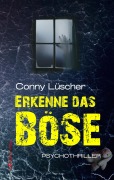 Cover-Bild zum Titel 'Erkenne das Böse' von 'Conny Lüscher'