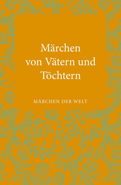Märchen von Vätern und Töchtern - 