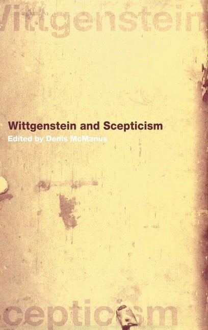 Wittgenstein and Scepticism - 