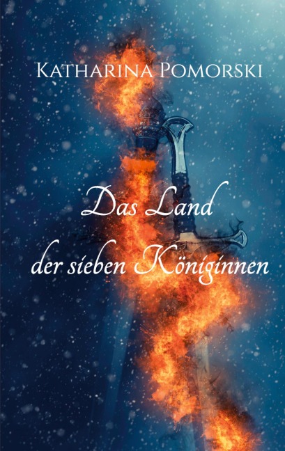 Das Land der sieben Königinnen - Katharina Pomorski