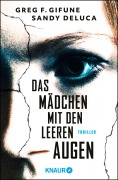 Cover-Bild zum Titel 'Das Mädchen mit den leeren Augen' von 'Greg F. Gifune, Sandy DeLuca'