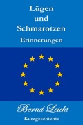 Cover-Bild zum Titel 'Lügen und Schmarotzen' von 'Bernd Leicht'