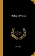 Heber's Hymns - Anonymous