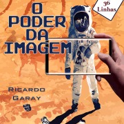 Cover-Bild zum Titel 'Poder da Imagem' von 'Ricardo Garay'