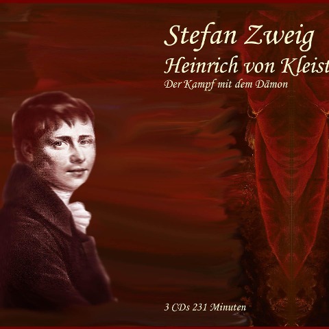 Heinrich von Kleist - Stefan Zweig