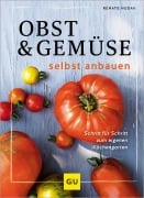 Cover-Bild zum Titel 'Obst & Gemüse selbst anbauen' von 'Renate Hudak'