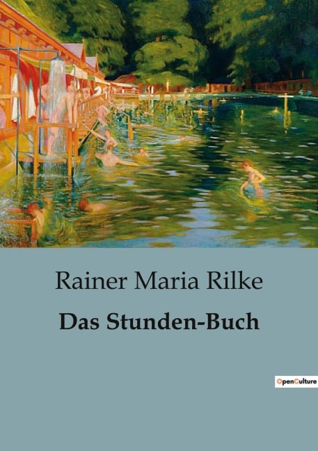 Das Stunden-Buch - Rainer Maria Rilke