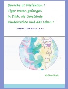 Cover-Bild zum Titel 'Sprache ist Perfektion' von 'Heike Thieme'