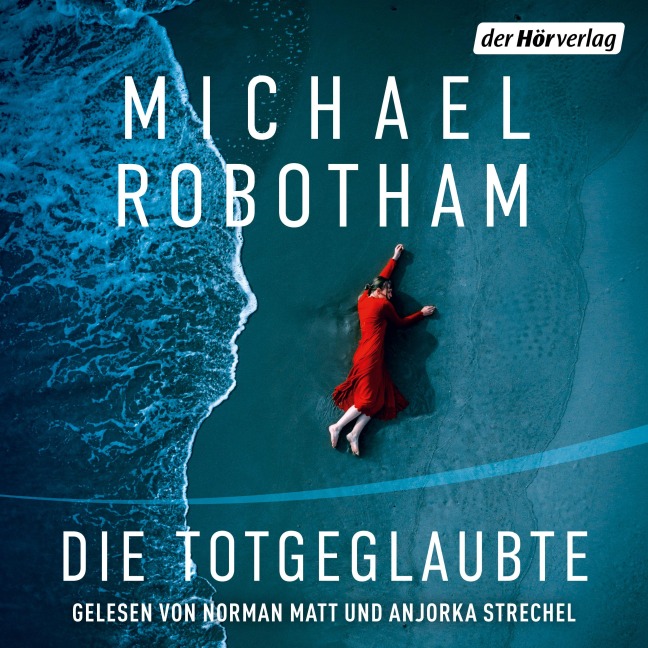 Die Totgeglaubte (Haven 4) - Michael Robotham
