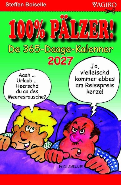 100% PÄLZER! De 365-Daage-Kalender 2027 - Steffen Boiselle
