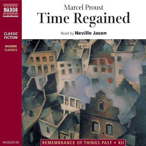 Time Regained - Marcel Proust