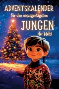 Cover-Bild zum Titel 'Adventskalender für den einzigartigsten Jungen der Welt!:' von 'Lisa Hofer'