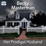 Cover-Bild zum Titel 'Her Prodigal Husband' von 'Becky Masterman'
