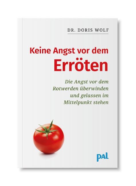 Keine Angst vor dem Erröten - Doris Wolf