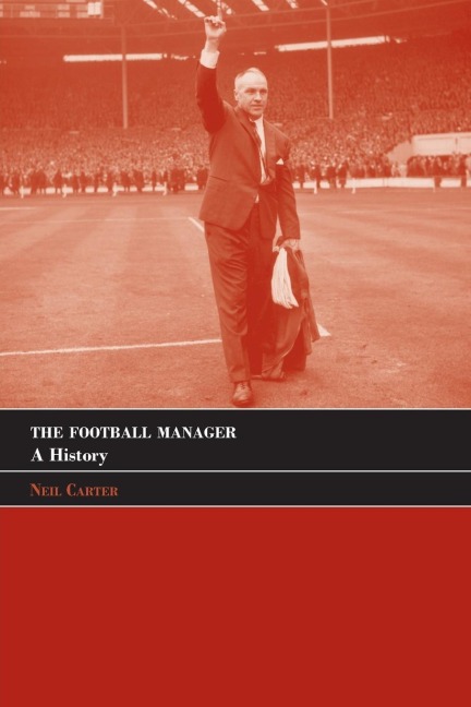 The Football Manager - Neil Carter