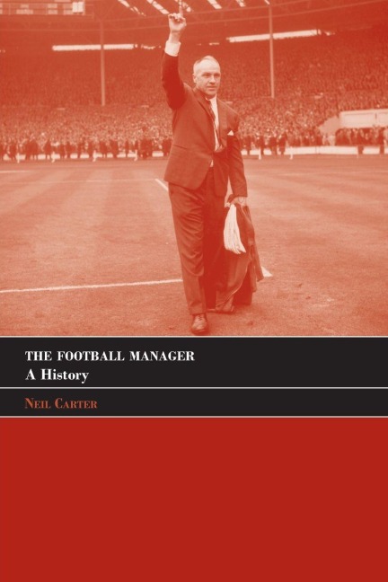 The Football Manager - Neil Carter