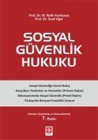 Sosyal Güvenlik Hukuku - Suat Ugur, M. Refik Korkusuz