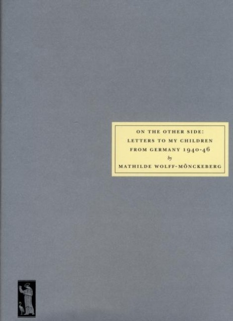 On the Other Side - Mathilde Wolff-Monckeberg
