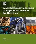 Cover-Bild zum Titel 'Biomass Fractionation Technologies for a Lignocellulosic Feedstock Based Biorefinery' von ''