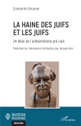 Cover-Bild zum Titel 'La haine des Juifs et les Juifs' von 'Constantin Brunner, Jacques Aron'