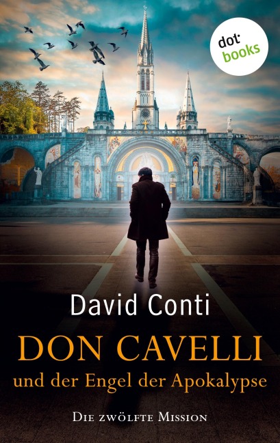 Don Cavelli und der Engel der Apokalypse - David Conti