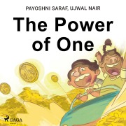Cover-Bild zum Titel 'The Power of One' von 'Damini Gupta, Ujwal Nair'
