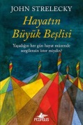 Cover-Bild zum Titel 'Hayatin Büyük Beslisi' von 'John Strelecky'