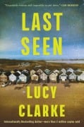Cover-Bild zum Titel 'Last Seen' von 'Lucy Clarke'
