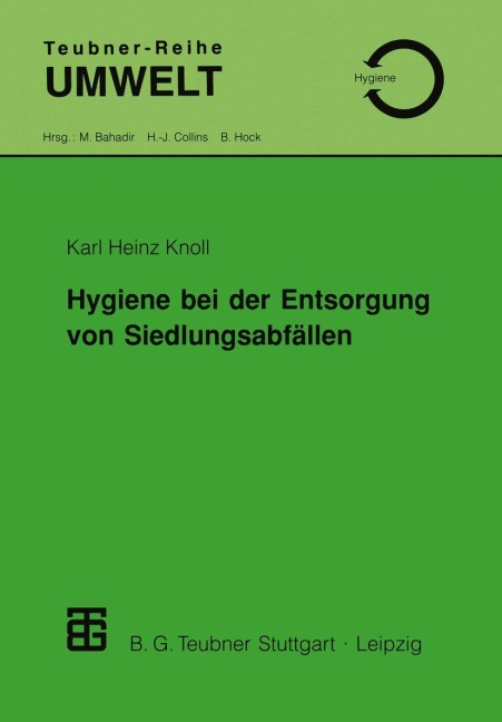 Hygiene bei der Entsorgung von Siedlungsabfällen - 