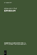 Cover-Bild zum Titel 'Ephraim' von 'Heinz-Dieter Neef'